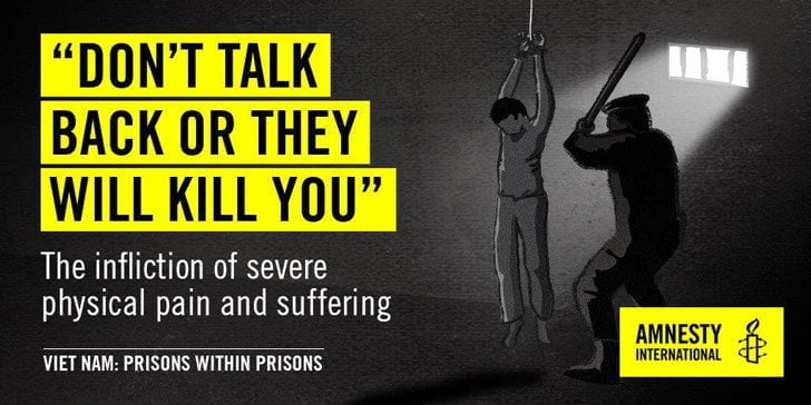 text "don't talk back or they will kill you -the infliction of severe physical pain and suffering - veit nam: prisons within prisons" over an illustration of a man hanging by his wrists