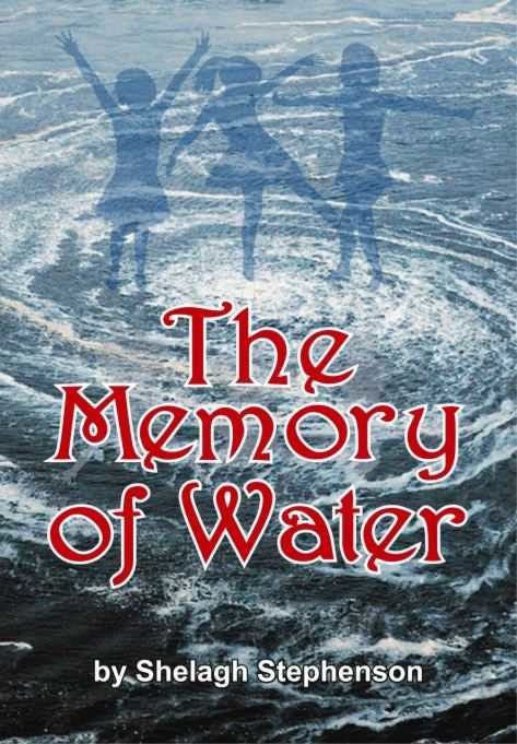 The Memory of Water by Shelagh Stephenson. A backdrop of a whirlpool of water, with shadows of 3 children dancing over the top. The title 