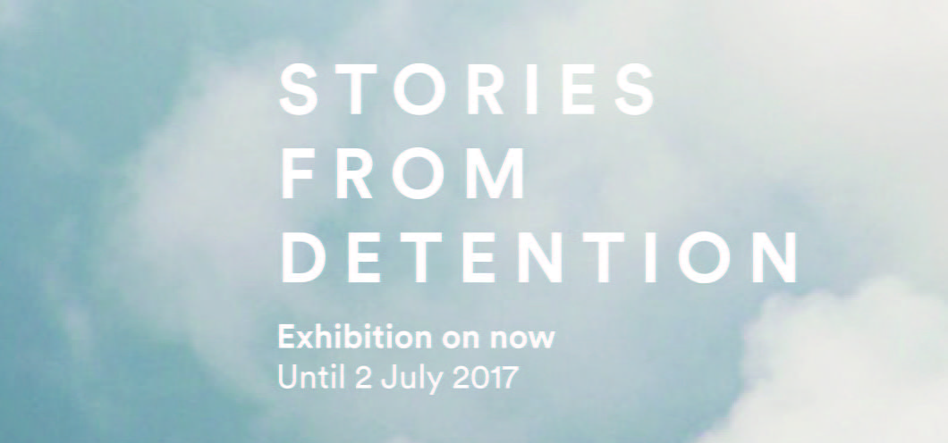 Stories From Detention - Immigration Museum - this text is displayed on a background of a blue sky with white clouds.