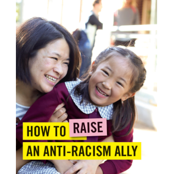 How to raise an anti-racism ally guide cover, picturing mother and daughter smiling together