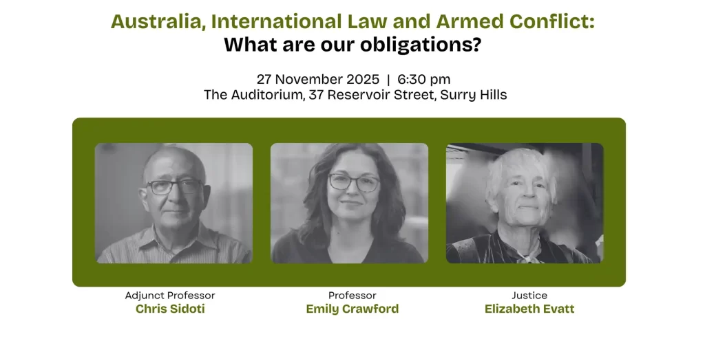 Australia, International Law and Armed Conflict: What are our obligations? NSW